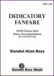 Dedicatory Fanfare (Choral Score)