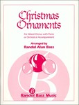 Christmas Ornaments (Choral Score)