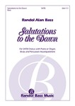 Salutations to the Dawn (Choral Score)
