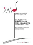 QUATUOR POUR CLARINETTES EN 3 MOUVEMENTS POUR 3 CLARINETTES SIB & CLARINETTE BASSE