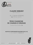 3 CHANSONS DE CHARLES D'ORLEANS