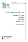 3 Motets for Lent