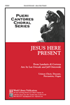 Jesus Here Present