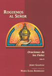 Roguemos al Senor - Ano B