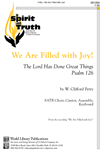 We Are Filled with Joy