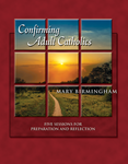 Confirming Adult Catholics