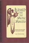 Blessed Are the Music Makers