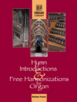 Hymn Introductions and Free Harmonizations for Organ