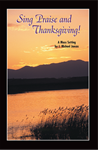 Sing Praise and Thanksgiving Mass-Assembly Card