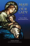 Mass for Our Lady - Choral Edition
