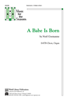A Babe is Born-SATB