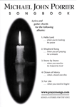 Michael John Poirier Songbook