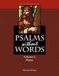 Psalms without Words - Volume 2 - Piano