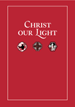 Christ Our Light Prayer Services For Holy Week Accompaniment Edition