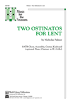 Two Ostinatos for Lent