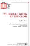 We Should Glory in the Cross