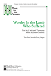 Worthy is the Lamb Who Suffered