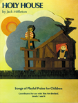 Holy House Songbook