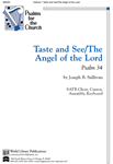 Taste and See / The Angel of the Lord: Psalm 34