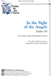 In the Sight of the Angels: Psalm 138