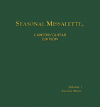 Seasonal Missalette - Cantor/Guitar Edition
