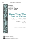 Happy Those Who Feast On Wisdom