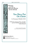 You Have Put On Christ