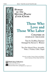 Those Who Love and Those Who Labor