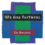 We Are Faithful - CD