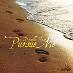 Pursue Me - CD