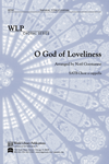 O God of Loveliness