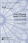 Gods Blessing Sends Us Forth