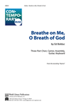 Breathe on Me, O Breath of God