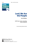 Lord, We Are the People
