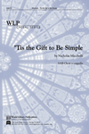'Tis the Gift to be Simple