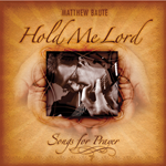 Hold Me Lord CD