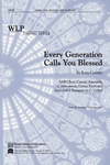 Every Generation Calls You Blessed