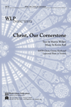 Christ Our Cornerstone-Willett/Keil