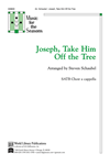 Joseph Take Him Off the Tree