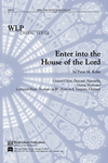 Enter into the House of the Lord