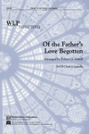 Of the Fathers Love Begotten