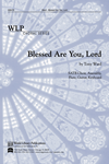 Blessed Are You, Lord