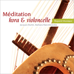 Meditation - Kora and Cello