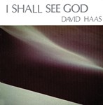 I Shall See God