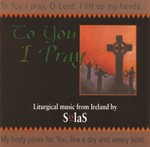 To You I Pray