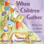 When Children Gather