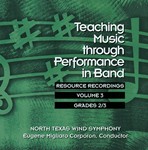 Teaching Music Through Performance In Band - Volume 3 Gr 2,3