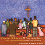 Cantemos al Senor / Let Us Sing to the Lord