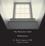 The Musician's Soul - Meditations Recording or mp3
