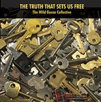The Truth That Sets Us Free